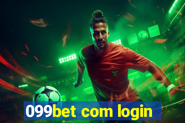 099bet com login